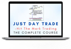 Just Daytrade 2024 – Hit The Mark Trading