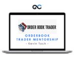 Orderbook Trader Mentorship – Kevin Toch