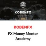 KobenFX – FX Money Mentor Academy