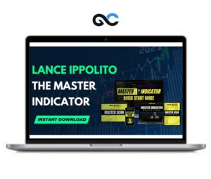Lance Ippolito – The Master Indicator – Premium Courses