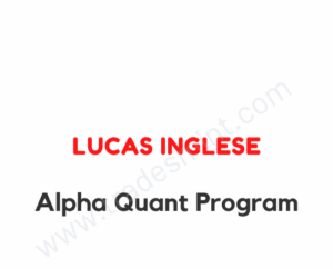 Lucas Inglese – Alpha Quant Program