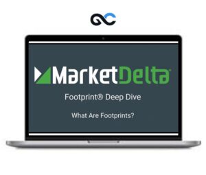 Market Delta-Footprint Deep Dive Course – Premium Courses