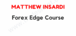 Matthew Insardi – Forex Edge Course