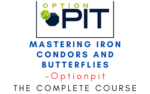 Optionpit – Mastering Iron Condors and Butterflies