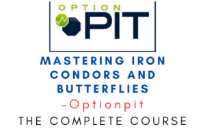Optionpit – Mastering Iron Condors and Butterflies