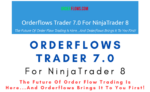 Orderflows Trader 7.0 For NinjaTrader 8