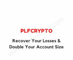 PLFCrypto – Recover Your Losses & Double Your Account Size