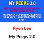 Ryan Lee – My Peeps 2.0
