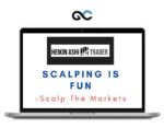 Scalp The Markets – Scalping Is Fun – Premium Courses