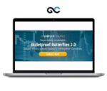 Simpler Trading Bulletproof Butterflies 2.0 Elite – premium Courses