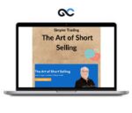 Simpler Trading – The Art of Short Selling – Premium Courses