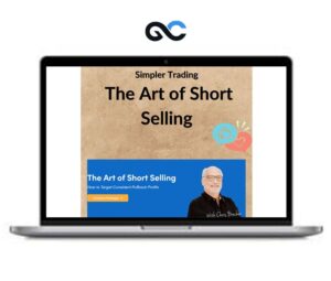 Simpler Trading – The Art of Short Selling – Premium Courses