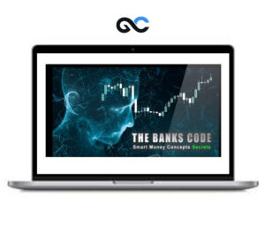 Smart Money Trader – The Banks Code – Premium Courses