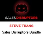 Steve Trang – Sales Disruptors Bundle