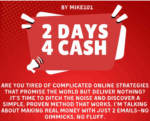 Mike101 - 2 DAYS 4 CASH - $1,652 IN PURE PROFIT WITH 2 EMAILS SENT