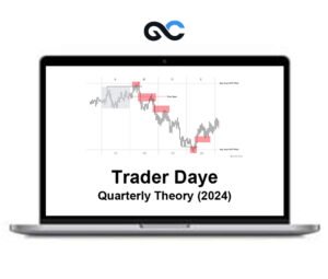 Trader Daye Quarterly Theory 2024 (21 Videos) – Premium Courses