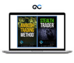 Trading Educators – Trading Strategies with Ambush and Stealth Combined