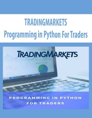 TRADINGMARKETS – Programming in Python For Traders | Available Now !