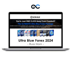 Russ Horn – Ultra Blue Forex 2024 – Premium Courses