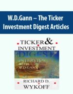 W.D.Gann - The Ticker Investment Digest Articles PDF
