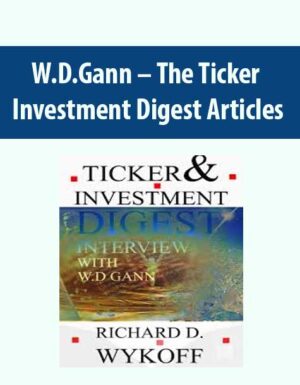 W.D.Gann - The Ticker Investment Digest Articles PDF