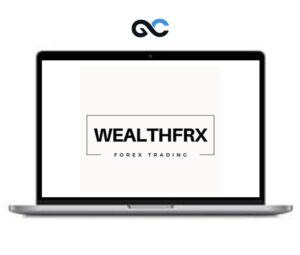 Wealth FRX Trading Mastery Course 2.0 – premium Courses