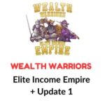 Wealth Warriors – Elite Income Empire + Update 1