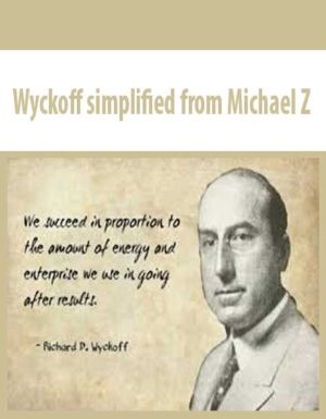 Wyckoff simplified from Michael Z